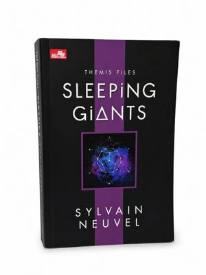 SLEEPING GIANTS by Sylvain Neuvel