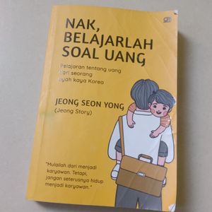 Buku Nak Belajarlah Tentang Uang - Jeong Seon Yong