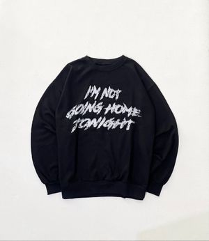 Crewneck Oversize I'm Not