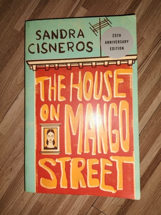 The House On Mango Street by Sandra Cisneros