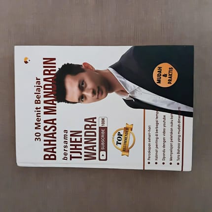 Buku 30 Menit Belajar Bahasa Mandarin Bersama Tjhen Wandra