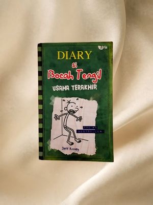 DIARY SI BOCAH TENGIL - USAHA TERAKHIR