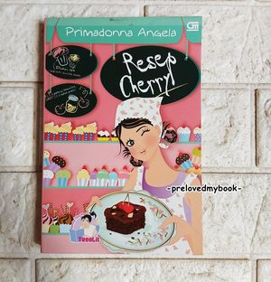 Novel Teenlit RESEP CHERRY