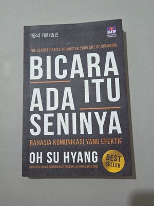 Non Fiksi Bicara Itu Ada Seninya - Oh Su Hyang