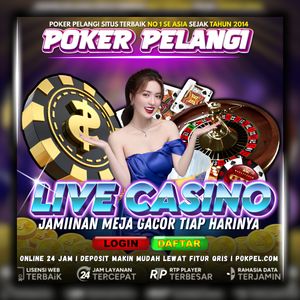 MARI BERMAIN BERSAMA KAMI DI POKER PELANGI !