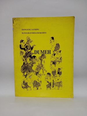 JA DUMEH, Dongeng Sanepo Pustaka Pangruwat Bangsa
