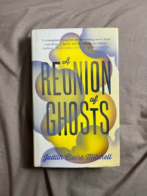 Buku A Reunion of Ghosts by Judith Claire Mitchell