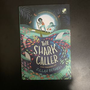 The Shark Caller Novel - Zillah Bethell