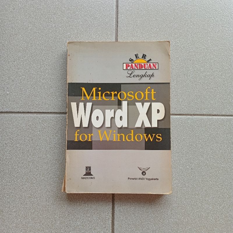 Seri Panduan Lengkap Microsoft Word XP for Windows by Madcom - Preloved