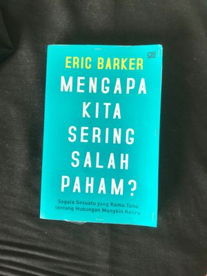 Mengapa Kita Sering Salah Paham? - Eric Barker