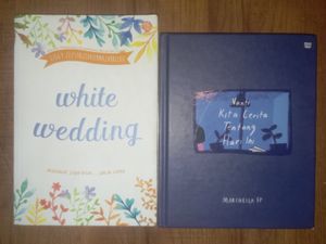 White Wedding + Nanti Kita Cerita Tentang Hari Ini