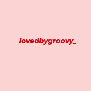 lovedbygroovy