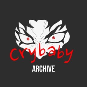 sugoi.archive x crybaby.archive