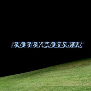 Bobbycossmic