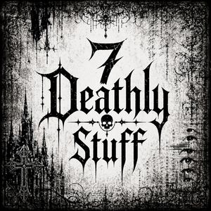 Seven Deathly Stuff