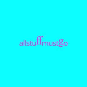 allstuffmustgo