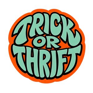Trick Or Thrift