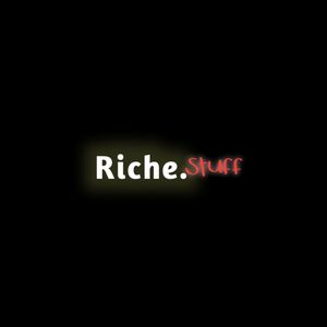Riche stuff