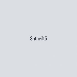 Shthrift5