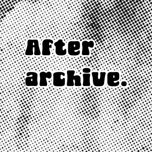 AfterArchive