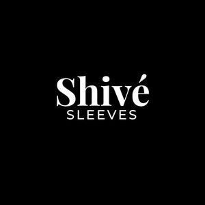 Shive Sleeves