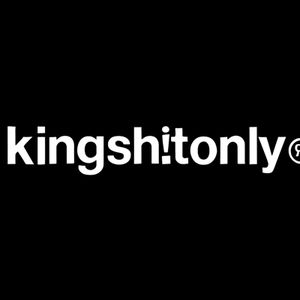 King Shit Only