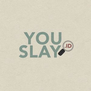 You Slay