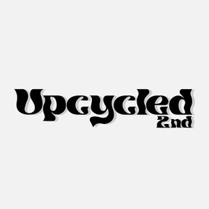 Upcycled.2nd
