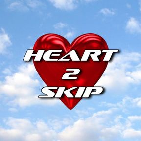 HEART2SKIP