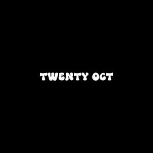 Twenty Oct