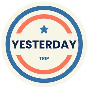 Yesterday Trip