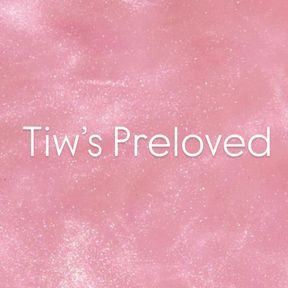 Tiw’s Preloved