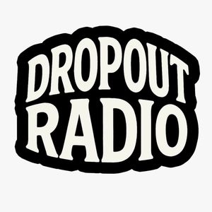 Dropout Merch