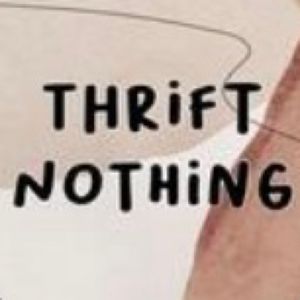 thrift nothing