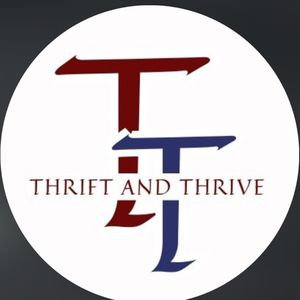 THRIFT AND THRIVE