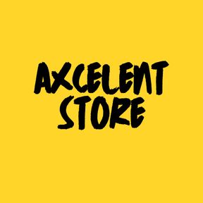 AXCELENT STORE