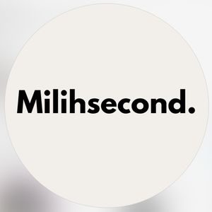 MilihSecond