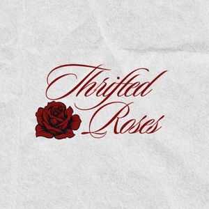 thriftedroses