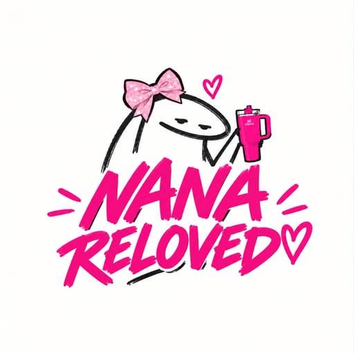 NANAReLoved
