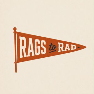 Rags to Rad