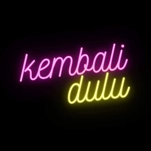 Kembali dulu