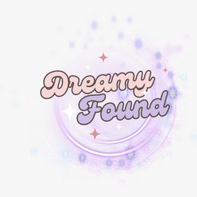 dreamy.found