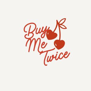 Buy Me Twice