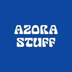 AZORA STUFF