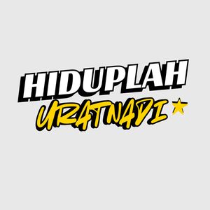 Hiduplah Urat Nadi