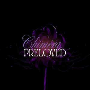 chimera preloved