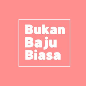 Bukan Baju Biasa