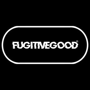 Fugitivegood