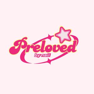 Preloved By Naii