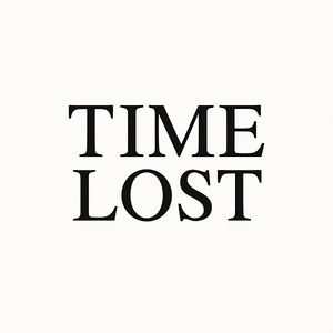 Time Lost